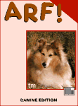 ARF! Canine Edition with a sable sheltie on cover.